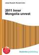 2011 Inner Mongolia unrest, Jesse Russell,Ronald Cohn 