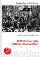 1912 Democratic National Convention, Jesse Russell,Ronald Cohn 
