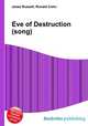 Eve of Destruction (song), Jesse Russell,Ronald Cohn 
