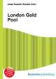 London Gold Pool, Jesse Russell,Ronald Cohn 