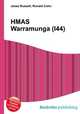 HMAS Warramunga (I44), Jesse Russell,Ronald Cohn 