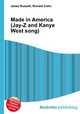 Made in America (Jay-Z and Kanye West song), Jesse Russell,Ronald Cohn 