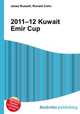 2011–12 Kuwait Emir Cup, Jesse Russell,Ronald Cohn 