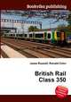 British Rail Class 350, Jesse Russell,Ronald Cohn 