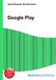 Google Play, Jesse Russell,Ronald Cohn 
