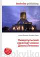 Ливерпульский аэропорт имени Джона Леннона, Джесси Рассел 
