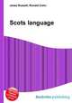 Scots language, Jesse Russell,Ronald Cohn 