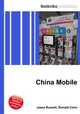 China Mobile, Jesse Russell,Ronald Cohn 