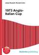 1973 Anglo-Italian Cup, Jesse Russell,Ronald Cohn 