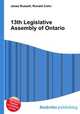 13th Legislative Assembly of Ontario, Jesse Russell,Ronald Cohn 