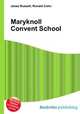 Maryknoll Convent School, Jesse Russell,Ronald Cohn 