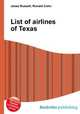 List of airlines of Texas, Jesse Russell,Ronald Cohn 