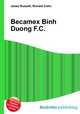 Becamex Binh Duong F.C., Jesse Russell,Ronald Cohn 