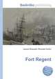 Fort Regent, Jesse Russell,Ronald Cohn 