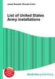 List of United States Army installations, Jesse Russell,Ronald Cohn 
