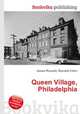 Queen Village, Philadelphia, Jesse Russell,Ronald Cohn 
