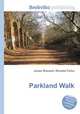 Parkland Walk, Jesse Russell,Ronald Cohn 