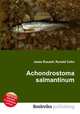 Achondrostoma salmantinum, Jesse Russell,Ronald Cohn 