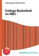 College Basketball on NBC, Jesse Russell,Ronald Cohn 