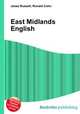 East Midlands English, Jesse Russell,Ronald Cohn 