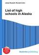 List of high schools in Alaska, Jesse Russell,Ronald Cohn 