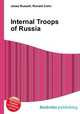 Internal Troops of Russia, Jesse Russell,Ronald Cohn 