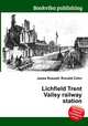 Lichfield Trent Valley railway station, Jesse Russell,Ronald Cohn 