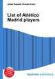 List of Atletico Madrid players, Jesse Russell,Ronald Cohn 