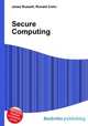 Secure Computing, Jesse Russell,Ronald Cohn 