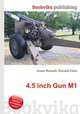 4.5 inch Gun M1, Jesse Russell,Ronald Cohn 