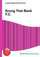 Krung Thai Bank F.C., Jesse Russell,Ronald Cohn 