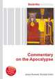 Commentary on the Apocalypse, Jesse Russell,Ronald Cohn 