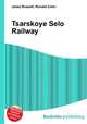 Tsarskoye Selo Railway, Jesse Russell,Ronald Cohn 