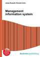 Management information system, Jesse Russell,Ronald Cohn 