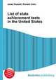 List of state achievement tests in the United States, Jesse Russell,Ronald Cohn 
