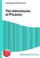 The Adventures of Picasso, Jesse Russell,Ronald Cohn 