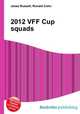 2012 VFF Cup squads, Jesse Russell,Ronald Cohn 