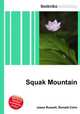 Squak Mountain, Jesse Russell,Ronald Cohn 