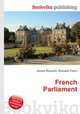 French Parliament, Jesse Russell,Ronald Cohn 