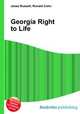 Georgia Right to Life, Jesse Russell,Ronald Cohn 