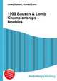 1999 Bausch & Lomb Championships – Doubles, Jesse Russell,Ronald Cohn 