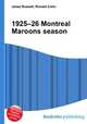1925–26 Montreal Maroons season, Jesse Russell,Ronald Cohn 