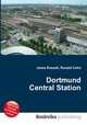 Dortmund Central Station, Jesse Russell,Ronald Cohn 