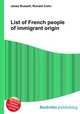 List of French people of immigrant origin, Jesse Russell,Ronald Cohn 