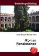 Roman Renaissance, Jesse Russell,Ronald Cohn 
