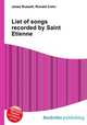 List of songs recorded by Saint Etienne, Jesse Russell,Ronald Cohn 