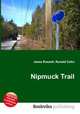 Nipmuck Trail, Jesse Russell,Ronald Cohn 