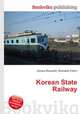 Korean State Railway, Jesse Russell,Ronald Cohn 