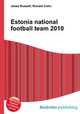 Estonia national football team 2010, Jesse Russell,Ronald Cohn 