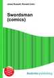 Swordsman (comics), Jesse Russell,Ronald Cohn 